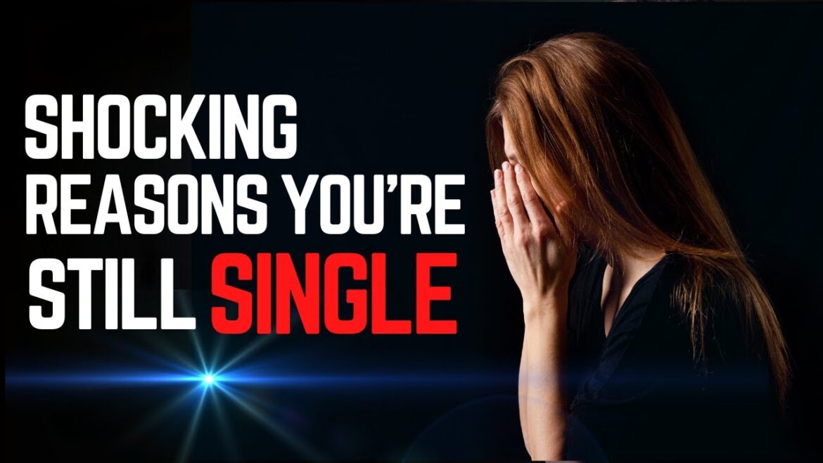 The Shocking Truth Behind Why You’re Still Single | 6 Mistakes Keeping You Single | Gracely Inspired